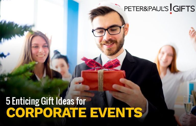 5 Enticing Gift Ideas for Corporate Events