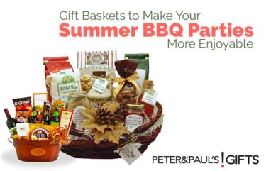 7 Gift Baskets to Make Your Summer BBQ Parties More Enjoyable