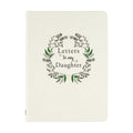 Letters to My Daughter deluxe cloth journal with a wreath design on a cream cover
